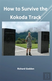 How To Survive The Kokoda Track