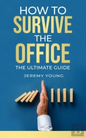 How To Survive The Office