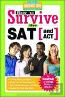 How To Survive The Sat (And Act)