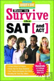 How To Survive The Sat (And Act)
