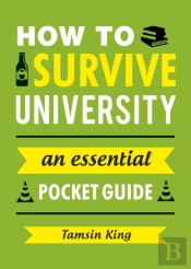 How To Survive University
