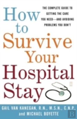Bertrand.pt - How To Survive Your Hospital Stay