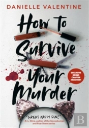 How To Survive Your Murder