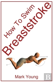 How To Swim Breaststroke