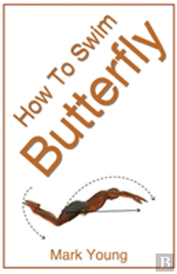 Bertrand.pt - How To Swim Butterfly