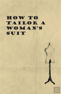Bertrand.pt - How To Tailor A Woman'S Suit
