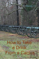 How To Take A Drink From A Cactus