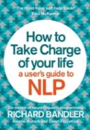 How To Take Charge Of Your Life