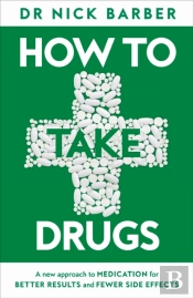 How To Take Drugs