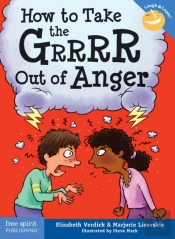 How To Take The Grrrr Out Of Anger