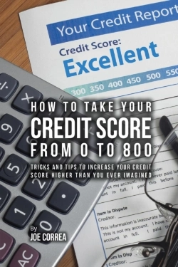 Bertrand.pt - How To Take Your Credit Score From 0 To 800