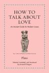 How To Talk About Love