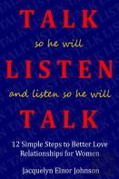 How To Talk So He Will Listen And Listen So He Will Talk
