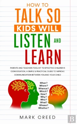 Bertrand.pt - How To Talk So, Kids Will Listen And Learn