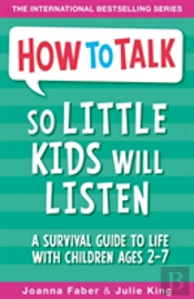 How To Talk So Little Kids Will Listen
