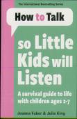 How To Talk So Little Kids Will Listen