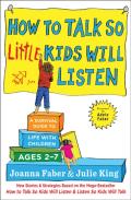How To Talk So Little Kids Will Listen