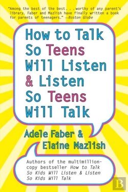 Bertrand.pt - How To Talk So Teens Will Listen And Listen So Teens Will