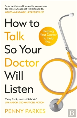Bertrand.pt - How To Talk So Your Doctor Will Listen