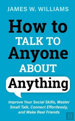 Bertrand.pt - How To Talk To Anyone About Anything
