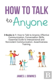 How To Talk To Anyone
