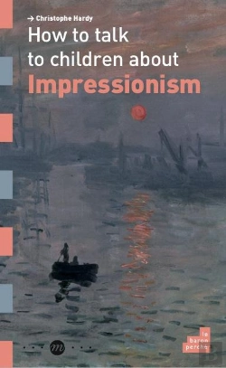 Bertrand.pt - How To Talk To Children About Impressionnism