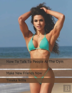 Bertrand.pt - How To Talk To People At The Gym