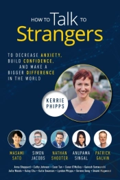 How To Talk To Strangers: To Decrease An