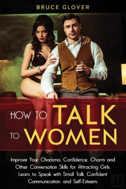 Bertrand.pt - How To Talk To Women