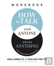 How To Talk With Anyone About Anything Workbook