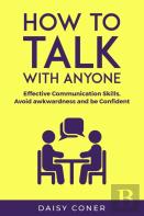How To Talk With Anyone