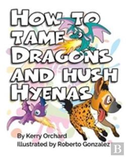 Bertrand.pt - How To Tame Dragons And Hush Hyenas