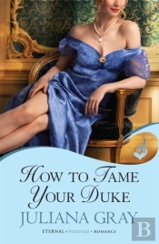 How To Tame Your Duke: Princess In Hiding Book 1