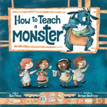 How To Teach A Monster