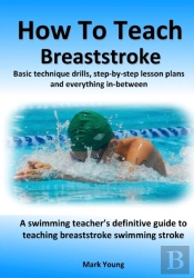 How To Teach Breaststroke