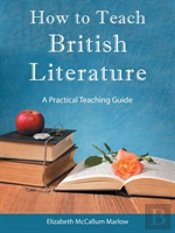 How To Teach British Literature