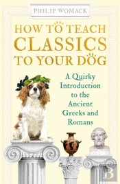 How To Teach Classics To Your Dog