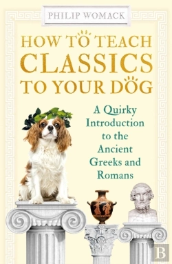 Bertrand.pt - How To Teach Classics To Your Dog