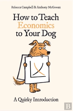 Bertrand.pt - How To Teach Economics To Your Dog
