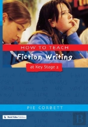 How To Teach Fiction Writing At Key Stage 2