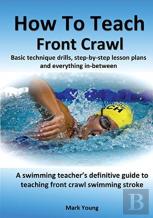How To Teach Front Crawl