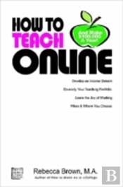 How To Teach Online (And Make $100k A Year)