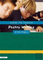 How To Teach Poetry Writing At Key Stage 3
