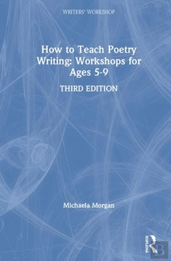 Bertrand.pt - How To Teach Poetry Writing: Workshops For Ages 5-9