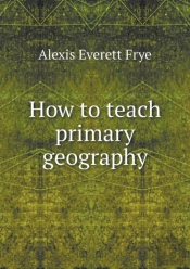 How To Teach Primary Geography