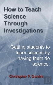 How To Teach Science Through Investigations