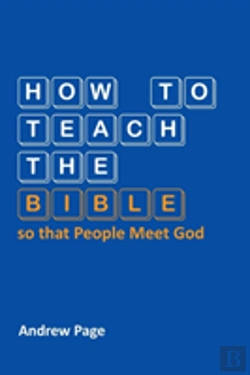 Bertrand.pt - How To Teach The Bible So That People Meet God