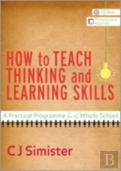 How To Teach Thinking And Learning Skills
