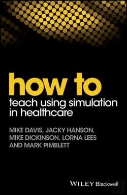 Bertrand.pt - How To Teach Using Simulation In Healthcare