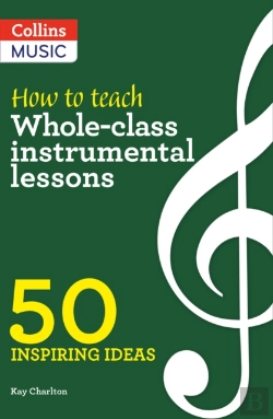 Bertrand.pt - How To Teach Whole-Class Instrumental Lessons